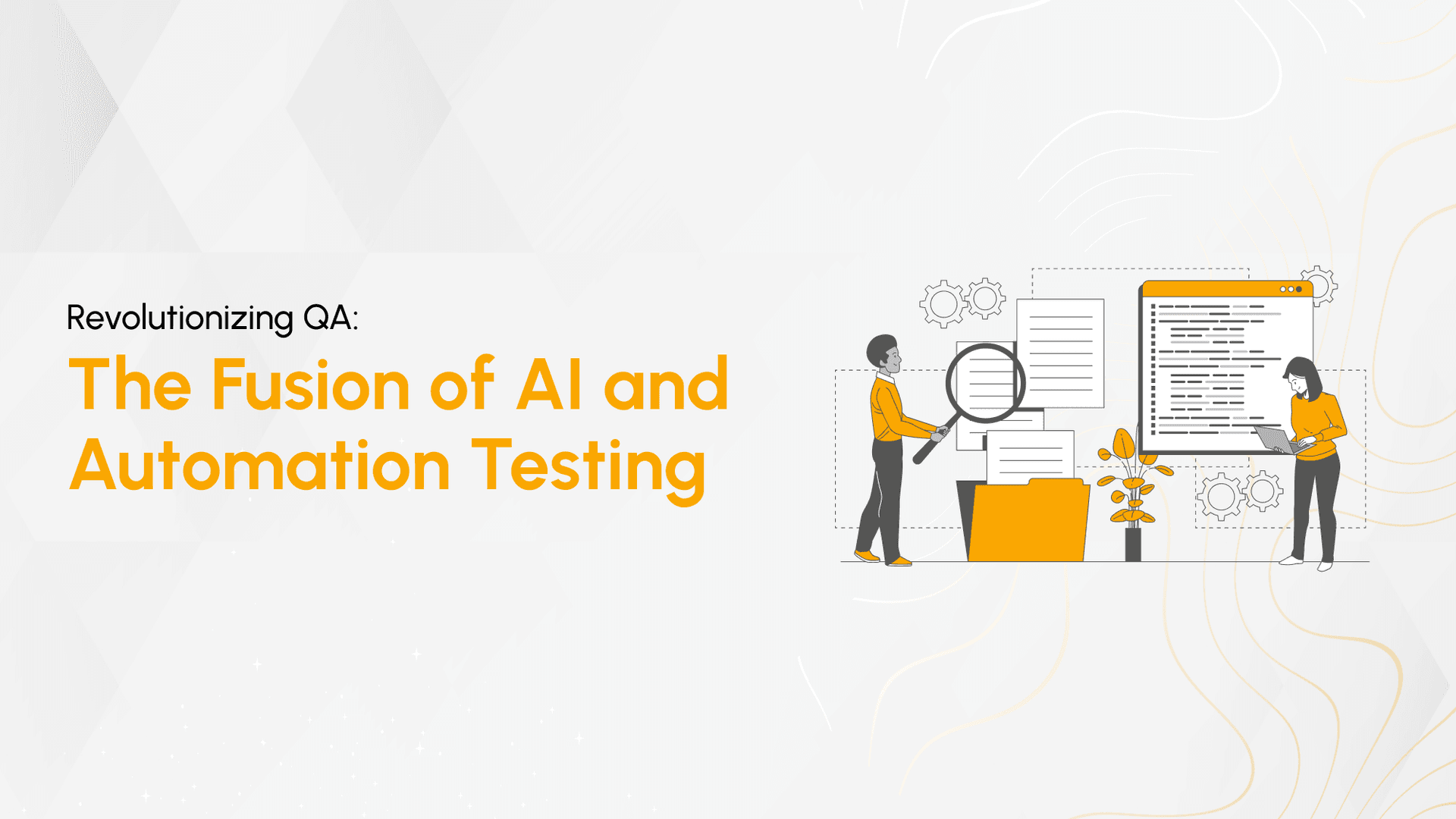 The Fusion of AI and Automation Testing: Revolutionizing QA Cover