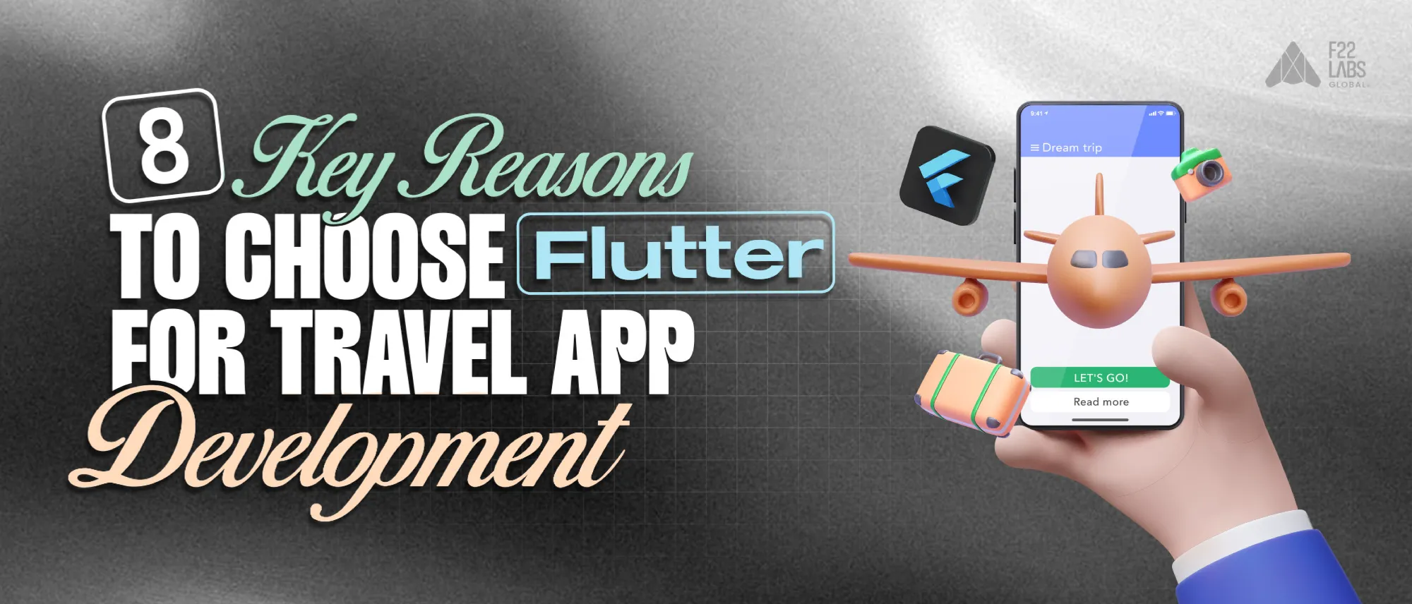 8 Key Reasons to Choose Flutter for Travel App Development Hero